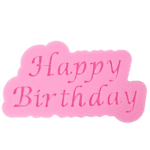BakeGuru® Happy Birthday Fondant Silicone Mold