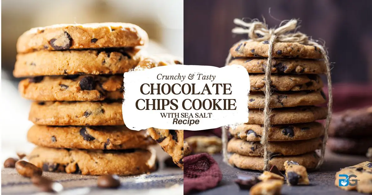 Chocolate Chips cookiw with sea salt