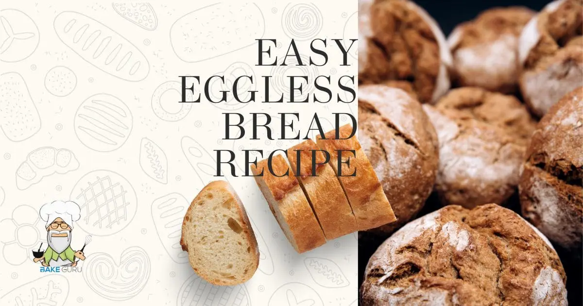 easy-eggless-bread-recipe