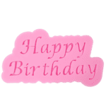 BakeGuru® Happy Birthday Fondant Silicone Mold