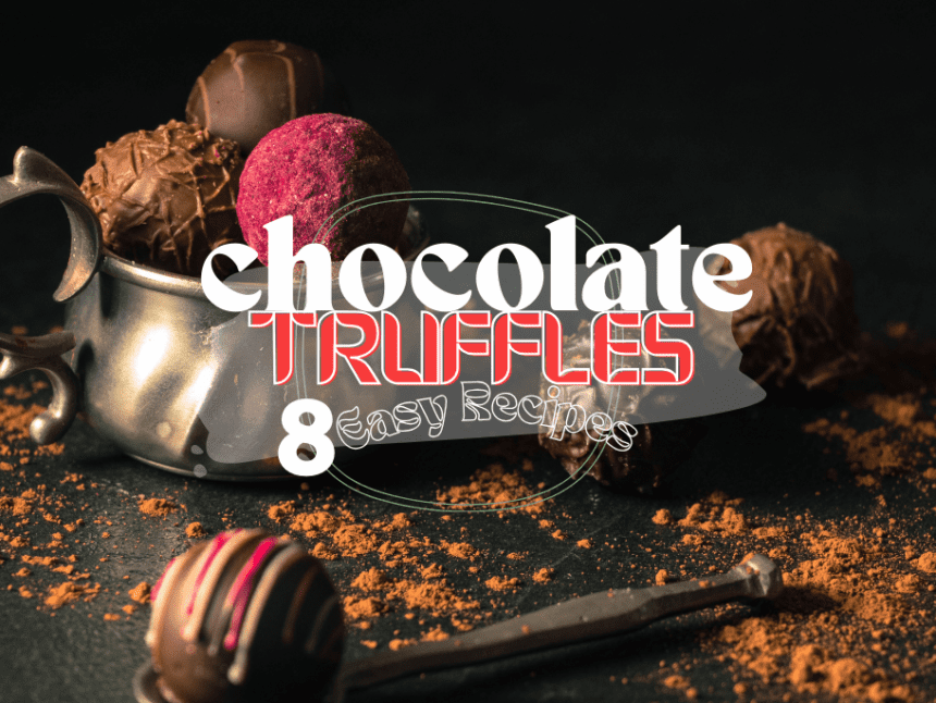 Chocolate Truffle Easy Recipes